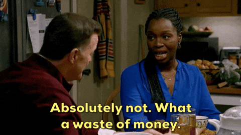 waste of money gif
